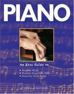 Piano : an easy guide / Chris Coetzee.