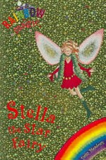 Stella the star fairy / by Daisy Meadows ; illustrated by Georgie Ripper.