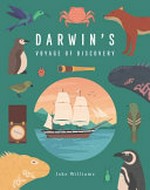 Darwin's voyage of discovery / Jake Williams.
