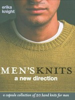 Men's knits : a new direction / Erika Knight ; photography by Chris Terry.