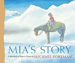 Mia's story / Michael Foreman.