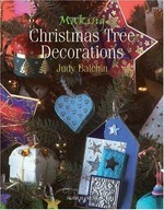 Making Christmas tree decorations / Judy Balchin.