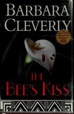 Bee's kiss / Barbara Cleverly.