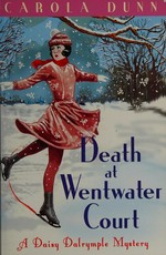 Death at Wentwater Court / Carola Dunn.