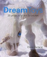 Dream toys / Claire Garland.