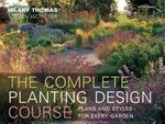 Complete planting design course : plans and styles for every garden / Hilary Thomas ; Steven Wooster, photography and design.