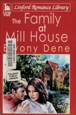 The family at Mill House / Bryony Dene.