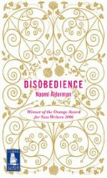 Disobedience / Naomi Alderman.