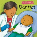 Dentist / illustrated by Jess Stockham.