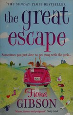 The great escape / Fiona Gibson.