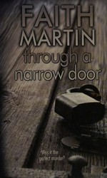 Through a narrow door / Faith Martin.