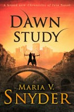 Dawn study / Maria V. Snyder.