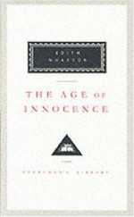 The age of innocence / Edith Wharton with an introduction by Peter Washington.