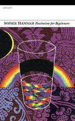 Pessimism for beginners / Sophie Hannah.