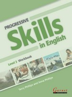 Progressive skills in English : Level 3, workbook / Terry Phillips and Anna Phillips.
