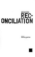 Reconciliation : essays on Australian reconciliation / edited by Michelle Grattan.