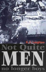 Not quite men, no longer boys / K.C. Laughton.
