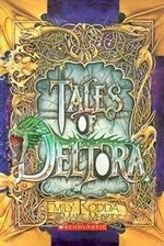 Tales of Deltora / Emily Rodda ; illustrations by Marc McBride.