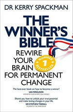 The winner's bible / Kerry Spackman.
