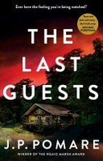 The last guests / J.P. Pomare.