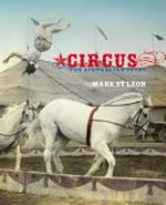 Circus : the Australian story / Mark St Leon.