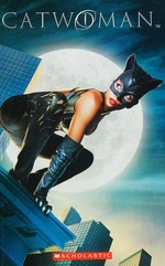 Catwoman / [adapted by Jane Revell]