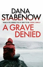 A grave denied / Dana Stabenow.