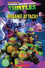 Kraang attack! / adapted by Fiona Davis.