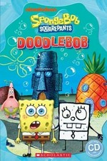 Doodlebob / [adapted by Michael Watts]