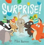 Surprise! / Mike Henson.