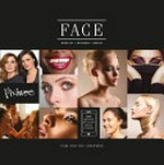 Face : make-up, skincare, beauty / Sam and Nic Chapman.
