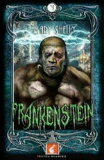 Frankenstein / Mary Shelley ; retold by C.S. Woolley ; illustrations by Alexander Solovyov.
