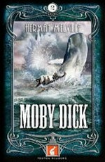 Moby Dick / Herman Melville ; retold by C.S. Woolley ; illustrations by Mihail Zablodskiy.