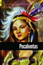 Pocahontas / C.S. Woolley ; [illustrations by Stefano Popovski].