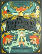 The marvellous land of Snergs / Veronica Cossanteli ; illustrated by Melissa Castrillón ; based on the original by E.A. Wyke-Smith.