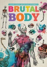 Brutal body / written by Mike Clark.