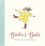 Bridie's boots / Phil Cummings ; [illustrated by] Sara Acton.
