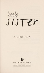 Little sister / Aimee Said.