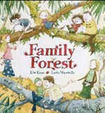 Family forest / Kim Kane ; Lucia Masciullo.