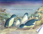 Chooks in dinner suits : a tale of big dogs and little penguins / Diane Jackson Hill ; illustrations by Craig Smith.
