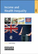 Income and wealth inequality / edited by Justin Healey.