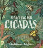 Searching for cicadas / Lesley Gibbes and Judy Watson.
