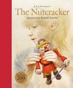 The nutcracker / E.T.A. Hoffman ; illustrated by Robert Ingpen ; translation, Anthea Bell.