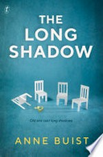 The long shadow / Anne Buist.