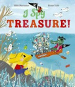 I spy treasure! / Vikki Marmaras, Binny Talib.