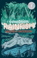 Rainfish / Paterson, Andrew.