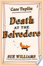 Death at the Belvedere / Sue Williams.
