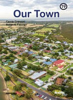 Our town / Carole Crimeen, designed by Suzanne Fletcher.