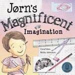 Jørn's magnificent imagination / Coral Vass, Nicky Johnston.