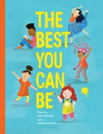 The best you can be / Cori Brooke ; art by Sinéad Hanley.